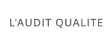 L'AUDIT QUALITE